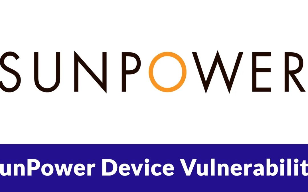 CISA Alerts on Severe Vulnerability in SunPower Devices Allowing Complete Access for Attackers