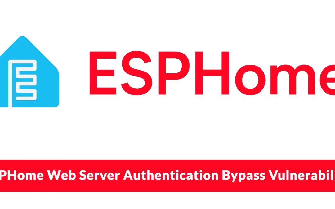 “Security Flaw in ESPHome Web Server Allows Unauthorized Access to Smart Devices”
