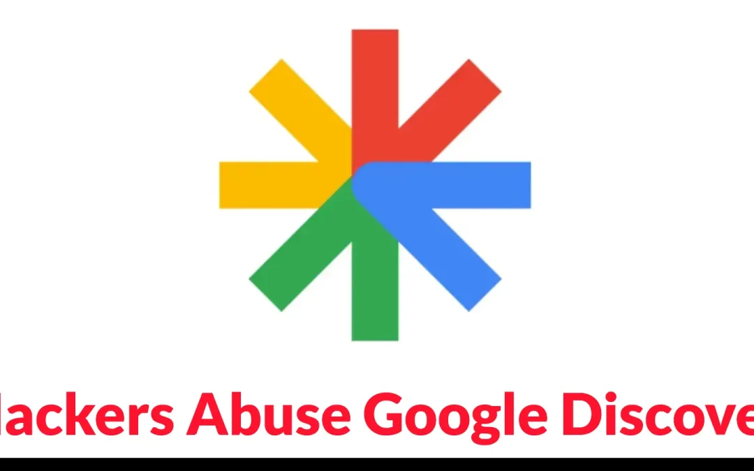 “Cybercriminals Exploit Google Discover Using AI-Generated Content for Malicious Alerts”